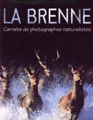La Brenne - Carnets de photographes naturalistes